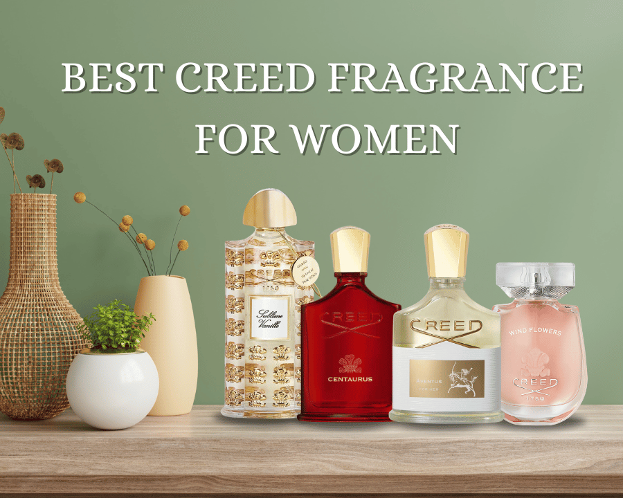 Best Creed Fragrance for Women