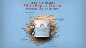 Read more about the article First Aid Beauty Ultra Repair Cream: Hydrate Dry Skin Now