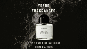 Read more about the article Byredo Fragrances: Discover the Essence of Gypsy Water, Mojave Ghost, and Bal d’Afrique