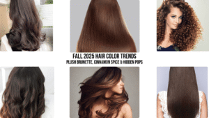 Read more about the article Fall 2025 Hair Color Trends: Plush Brunette, Cinnamon Spice & Hidden Pops